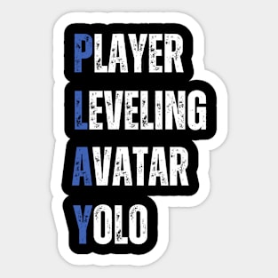 Play funny gaming acronym Sticker